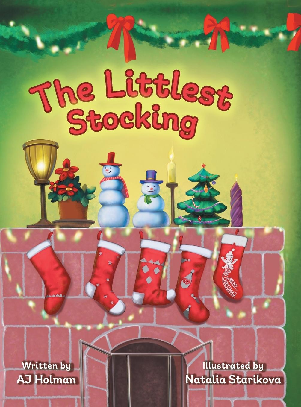 Knjiga The Littlest Stocking AJ Holman