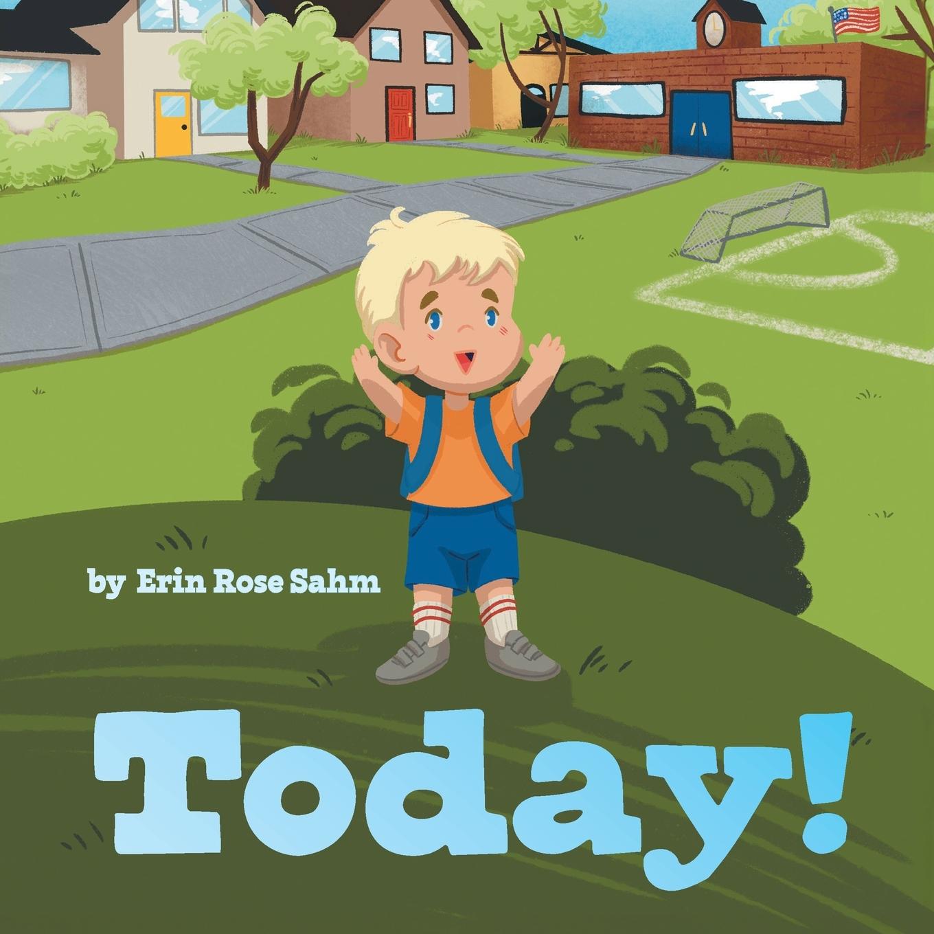 Knjiga Today! Erin Rose Sahm