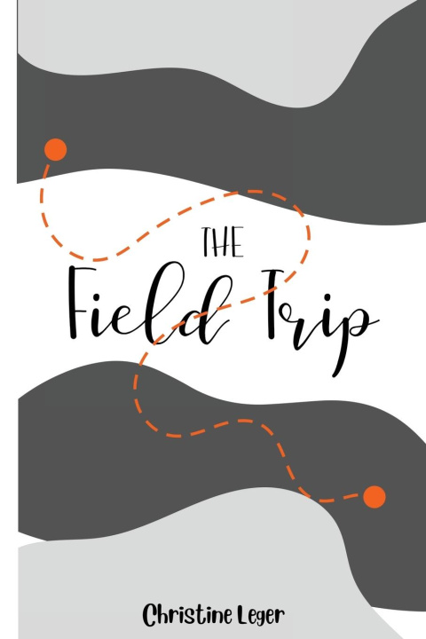Buch The Field Trip Christine Leger