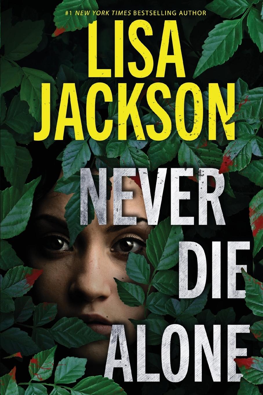 Knjiga Never Die Alone Lisa Jackson