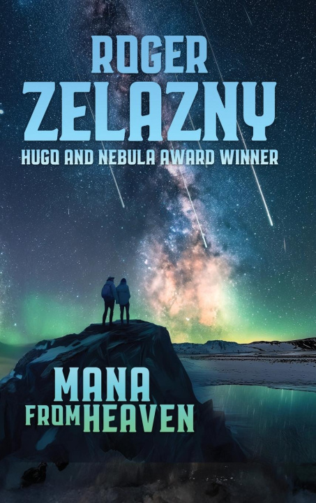 Book Mana from Heaven Roger Zelazny