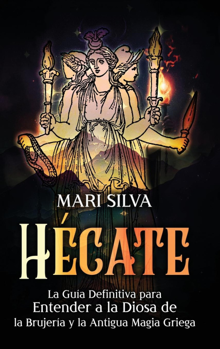 Knjiga Hécate Mari Silva