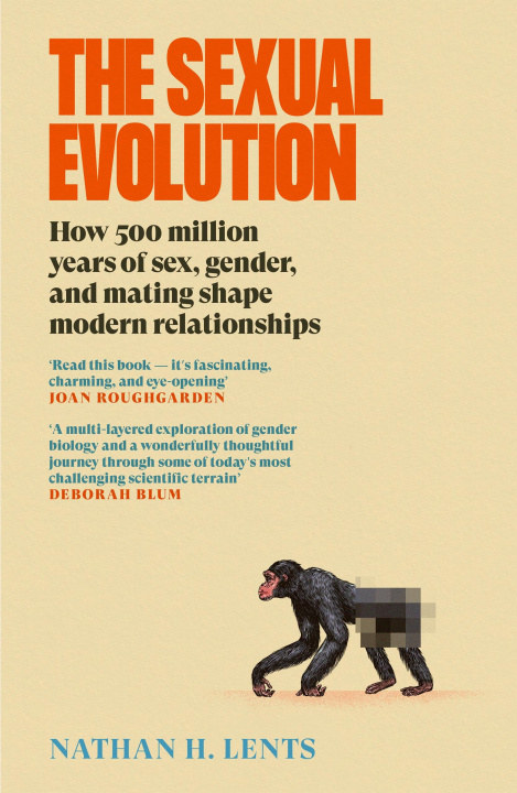 Knjiga The Sexual Evolution Nathan H. Lents