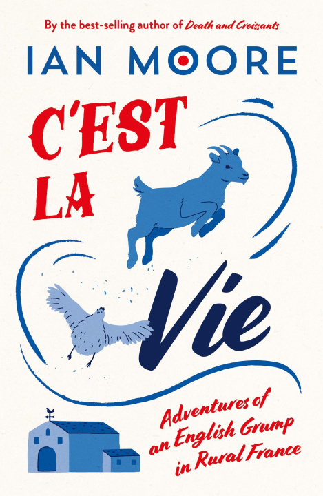 Libro C'est la Vie Ian Moore