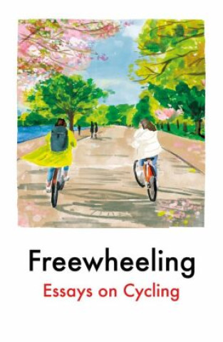 Kniha Freewheeling Imogen Binnie