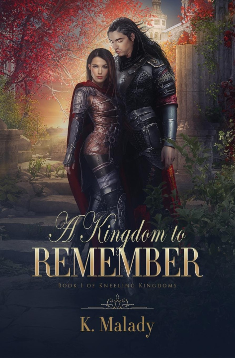 Knjiga A Kingdom to Remember K. Malady