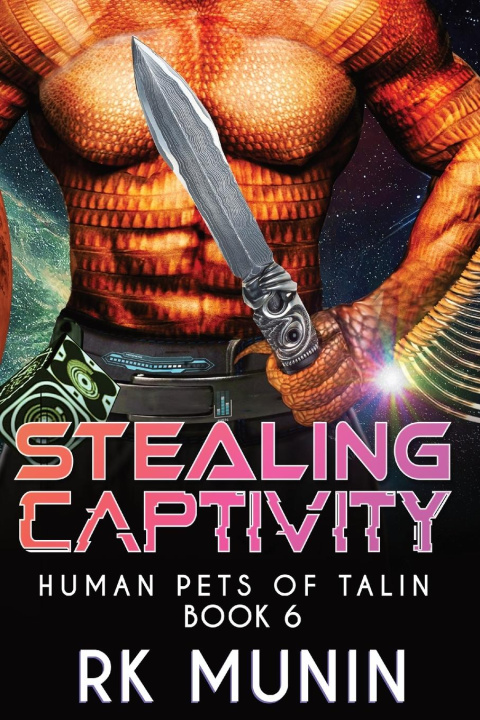 Knjiga Stealing Captivity RK Munin