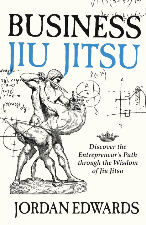 Knjiga Business Jiu Jitsu Jordan Edwards