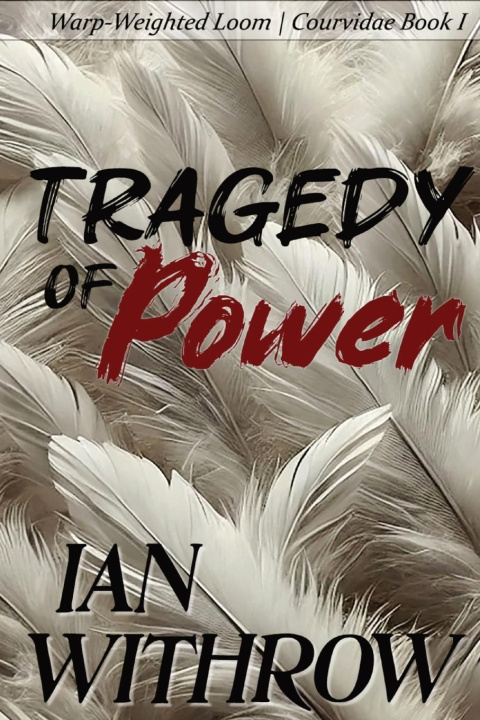 Knjiga Tragedy of Power Withrow