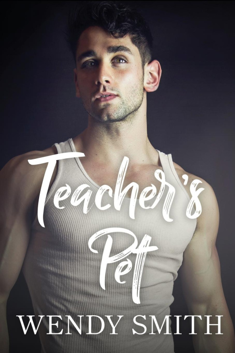 Knjiga Teacher's Pet Wendy Smith
