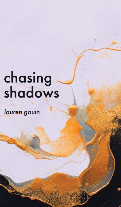Knjiga Chasing Shadows Lauren Gouin