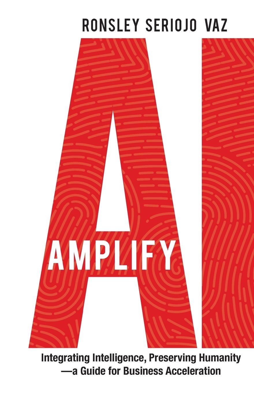 Knjiga Amplify AI Ronsley Vaz