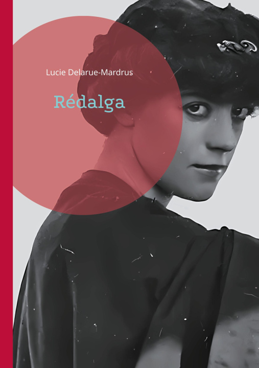 Knjiga Rédalga Delarue-Mardrus