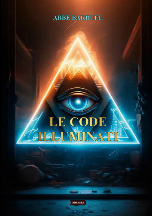 Knjiga Le code Illuminati Odyssee Edition