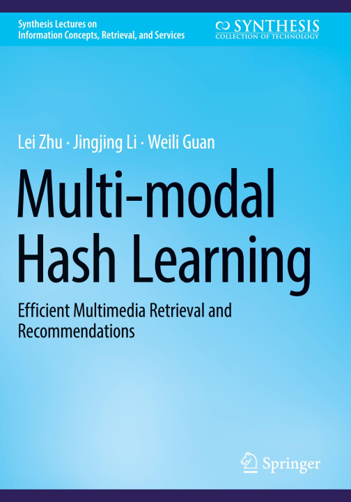 Knjiga Multi-modal Hash Learning Weili Guan
