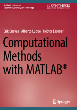Knjiga Computational Methods with MATLAB® Héctor Escobar