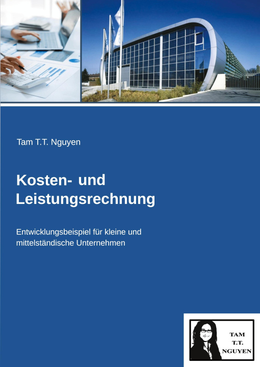 Libro Kosten- und Leistungsrechnung Tam T.T. Nguyen
