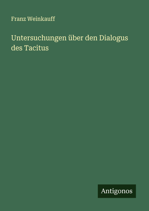 Boek Untersuchungen über den Dialogus des Tacitus 