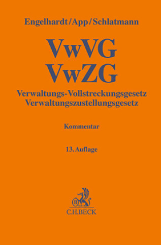 Libro Verwaltungs-Vollstreckungsgesetz, Verwaltungszustellungsgesetz Arne Schlatmann