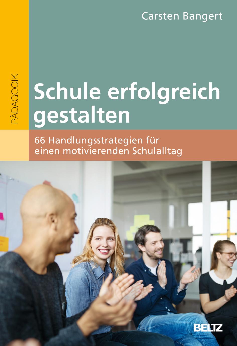 Книга Schule gestalten Carsten Bangert