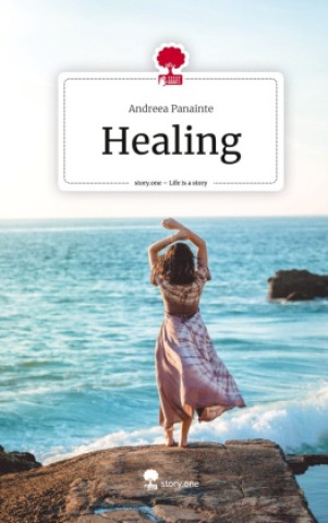 Libro Healing. Life is a Story - story.one Andreea Panainte
