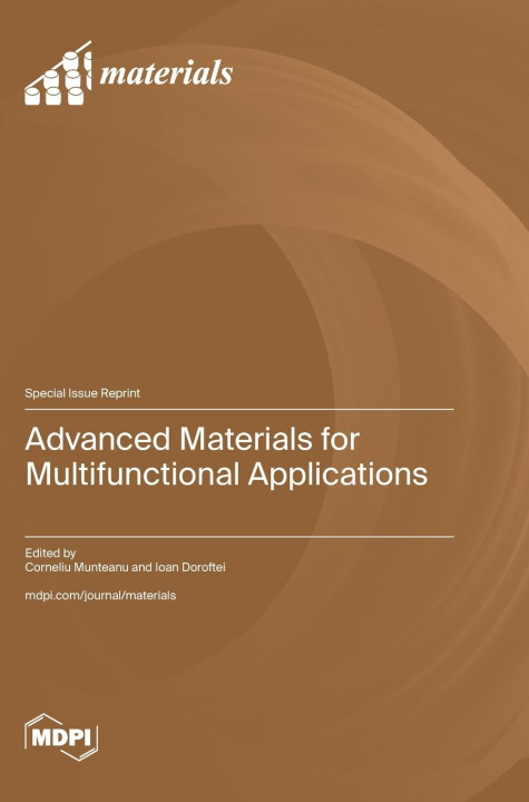 Knjiga Advanced Materials for Multifunctional Applications Corneliu Munteanu