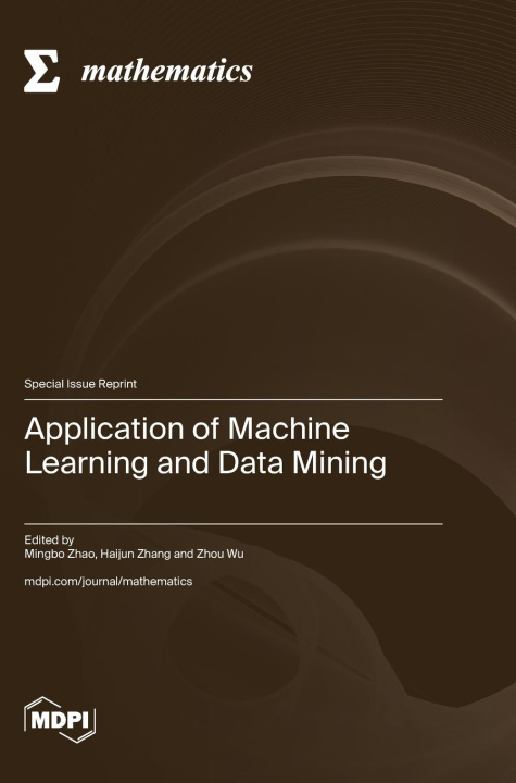 Book Application of Machine Learning and Data Mining Mingbo Zhao