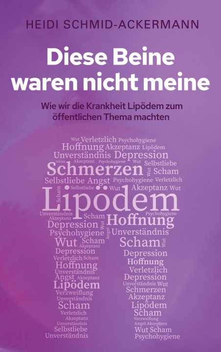 Book Diese Beine waren nicht meine Heidi Schmid-Ackermann