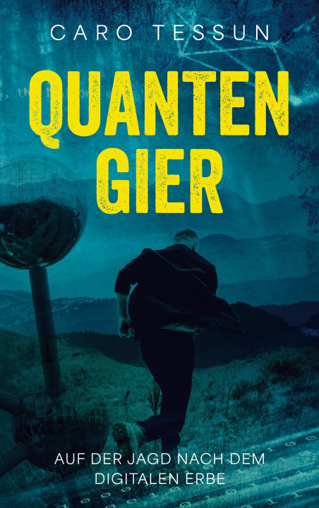 Knjiga Quantengier Caro Tessun