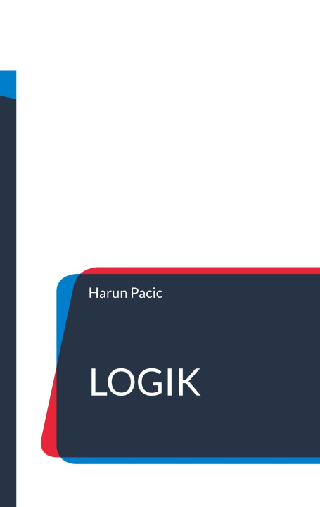Knjiga Logik Harun Pacic