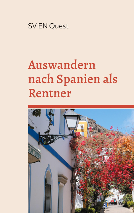 Libro Auswandern nach Spanien als Rentner 