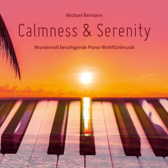 Zvok Calmness & Serenity Michael Reimann