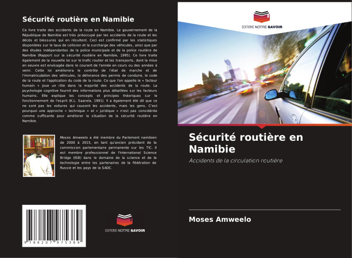 Knjiga Sécurité routi?re en Namibie Moses Amweelo
