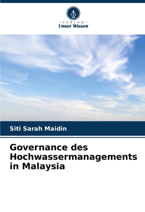 Libro Governance des Hochwassermanagements in Malaysia Siti Sarah Maidin