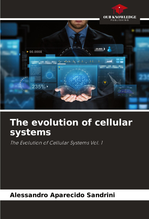Boek The evolution of cellular systems Alessandro Aparecido Sandrini