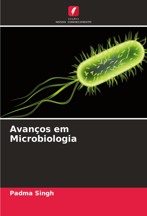 Knjiga Avanços em Microbiologia Padma Singh