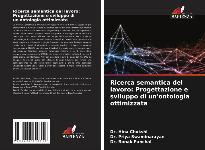Libro Ricerca semantica del lavoro: Progettazione e sviluppo di un'ontologia ottimizzata Priya Swaminarayan