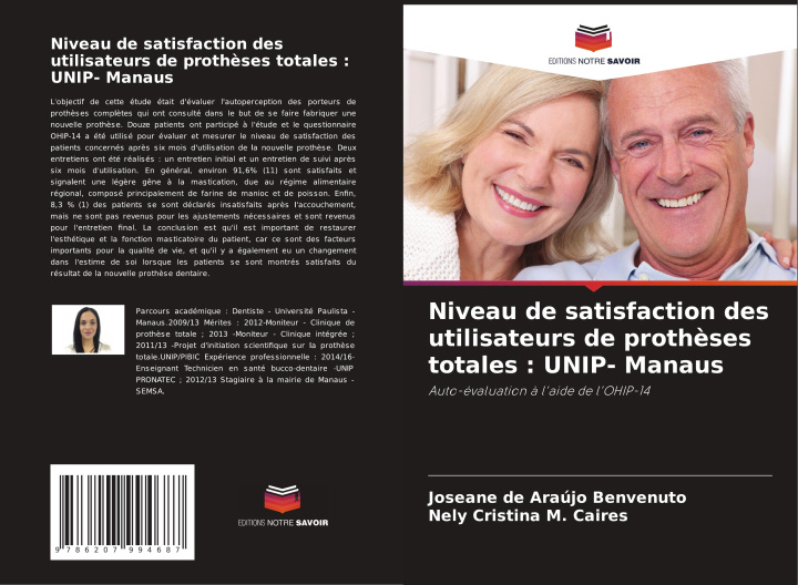 Libro Niveau de satisfaction des utilisateurs de proth?ses totales : UNIP- Manaus Nely Cristina M. Caires