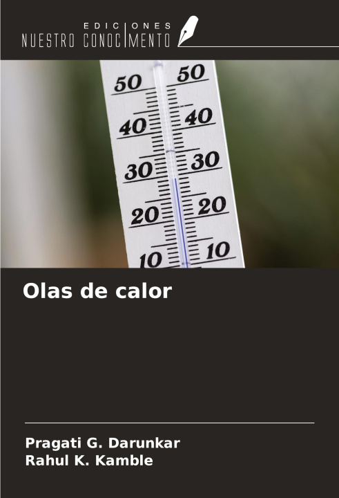 Knjiga Olas de calor Rahul K. Kamble