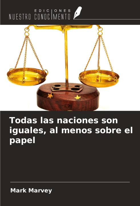Boek Todas las naciones son iguales, al menos sobre el papel 