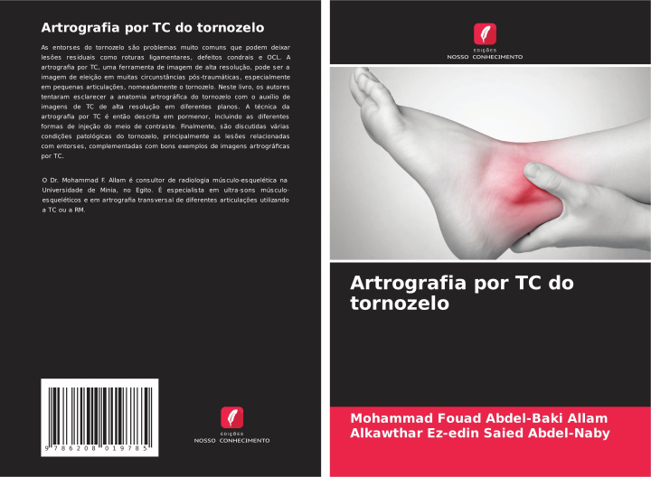 Boek Artrografia por TC do tornozelo Alkawthar Ez-edin Saied Abdel-Naby