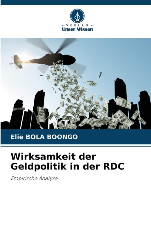 Libro Wirksamkeit der Geldpolitik in der RDC Elie BOLA BOONGO