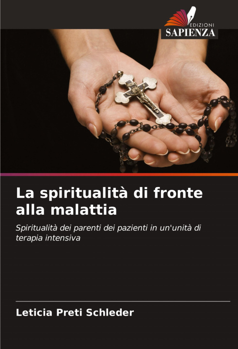Boek La spiritualit? di fronte alla malattia Leticia Preti Schleder