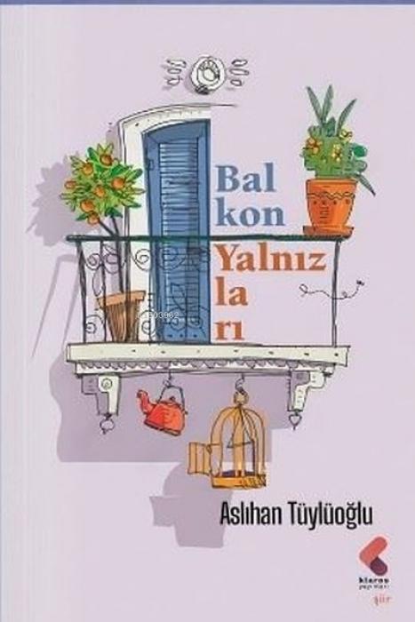 Knjiga Balkon Yalnizlari 