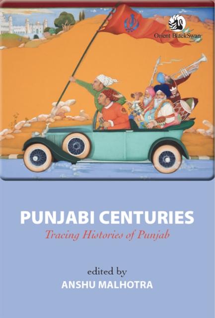 Buch Punjabi Centuries Anshu Malhotra