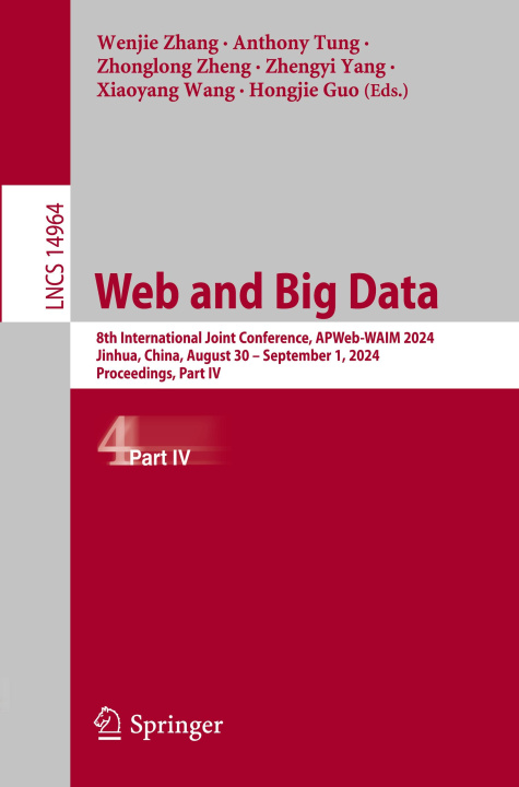 Kniha Web and Big Data Anthony Tung
