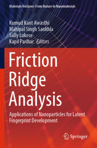 Knjiga Friction Ridge Analysis Kapil Parihar