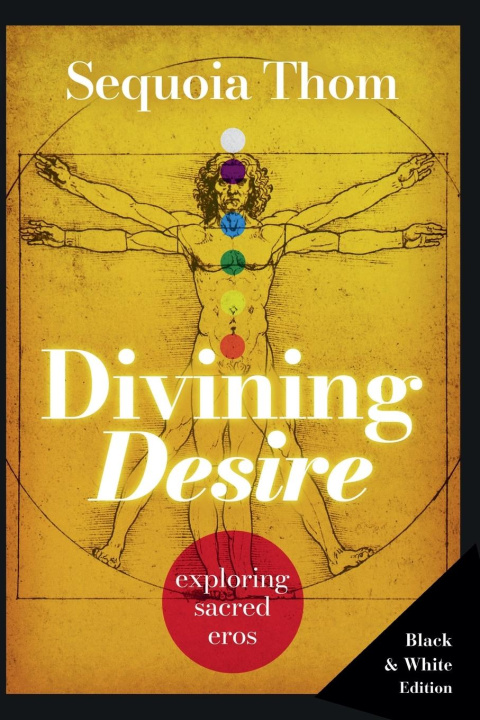Knjiga Divining Desire Sequoia Thom