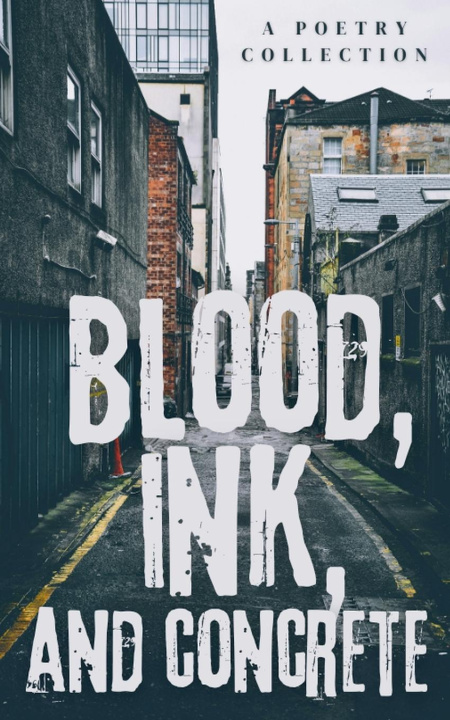 Boek Blood, Ink, And Concrete Anonymous