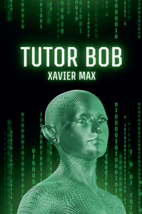 Book Tutor Bob Xavier MaX